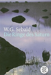 Die Ringe Des Saturn (W.G. Sebald)