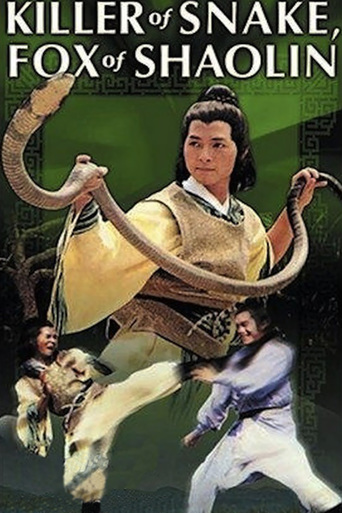 Killer of Snake, Fox of Shaolin (1978)