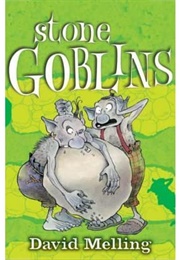 Stone Goblins (David Melling)