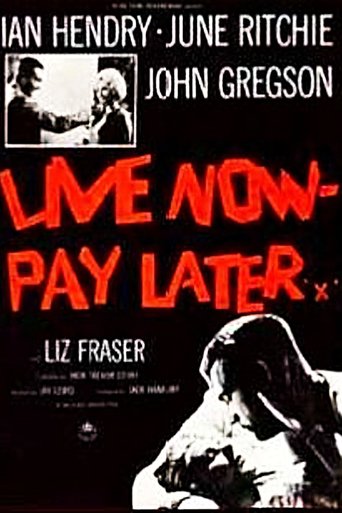 Live Now - Pay Later (1962)