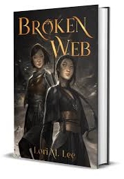 Broken Web (Lori M. Lee)