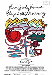 Everybody Knows... Elizabeth Murray (2016)