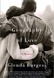 The Geography of Love (Glenda Burgess)