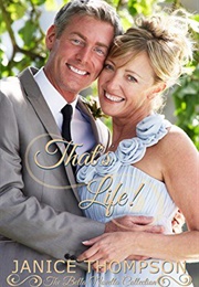 That's Life! (Bella Novella Collection #6) (Janice Thompson)