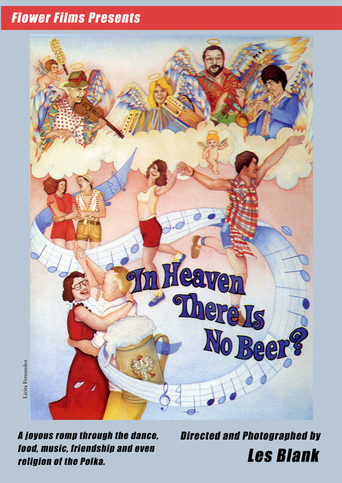 In Heaven There Is No Beer? (1984)