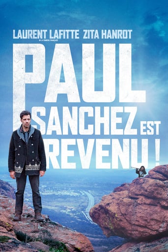 Paul Sanchez Est Revenu ! (2018)