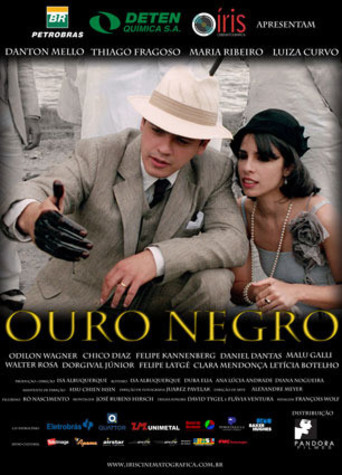 Ouro Negro (2009)