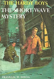 The Short-Wave Mystery (Franklin W. Dixon)