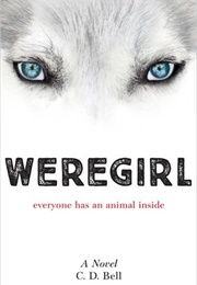 Weregirl (C.D. Bell)