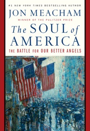 The Soul of America (Jon Meacham)