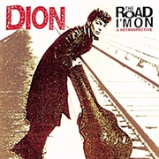 Dion - The Road I'm On: A Retrospective