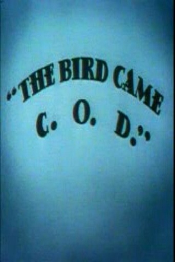 The Bird Came C.O.D. (1942)