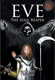 Eve the Soul Reaper (Leonard Clifton)