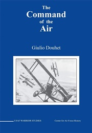 The Command of the Air (Giulio Douhet)
