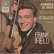 Summer Is Over - Frank Ifield