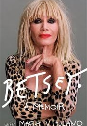 Betsey (Betsey Johnson With Mark Viulano)