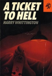 A Ticket to Hell (Harry Whittington)
