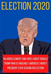 Election 2020 Hilarious Comedy and Jokes (Michael Haris)
