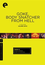 Goke, Body Snatcher From Hell (1968)