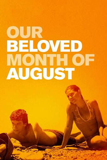 Our Beloved Month of August (2008)