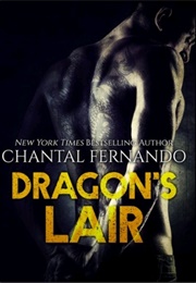 Dragons Lair (Chantel Fernando)
