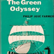 The Green Odyssey by Phillip Jose Farmer