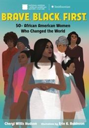 Brave.Black.First (Cheryl Willis Hudson)