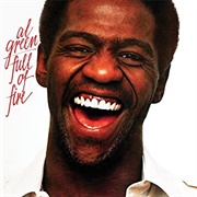 Full of Fire - Al Green