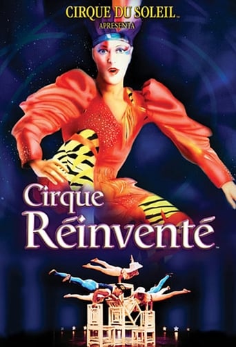 Cirque Du Soleil: Cirque Réinventé (1987)