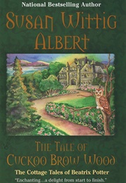 The Tale of Cockoo Brow (Susan Wittig Albert)