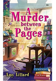 A Murder Between the Pages (Amy Lillard)