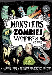 Monsters, Zombies, Vampires and More (Anonymous)