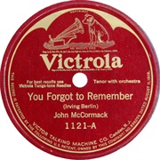 You Forgot to Remember-John McCormack