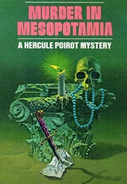 Murder in Mesopotamia (Agatha Christie)