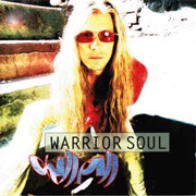 Warrior Soul - Chill Pill