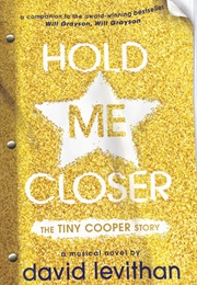 Hold Me Closer (David Levithan)