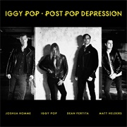 Post Pop Depression (Iggy Pop, 2016)