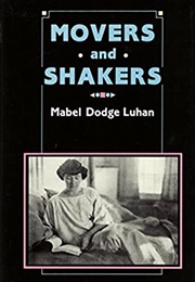 Movers and Shakers (Mabel Dodge Luhan)