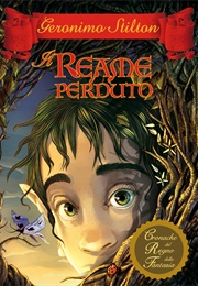Il Reame Perduto (Geronimo Stilton)