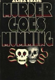 Murder Goes Mumming (Alisa Craig)