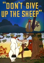 Don't Give Up the Sheep (1953)