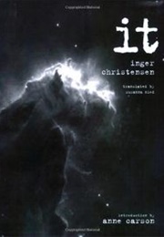 It (Inger Christensen)