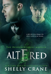 Altered (Shelly Crane)