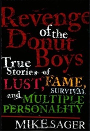 Revenge of the Donut Boys (Mike Sager)