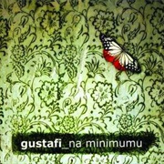Gustafi ‎– Na Minimumu (2002)