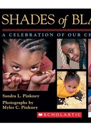 Shades of Black: A Celebration of Our Children (Sandra L Pinkney)