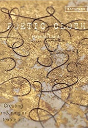 Poetic Cloth (Hannah Lamb)