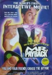Mr. Payback: An Interactive Movie (1995)