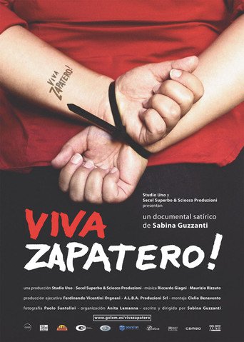 Viva Zapatero! (2005)