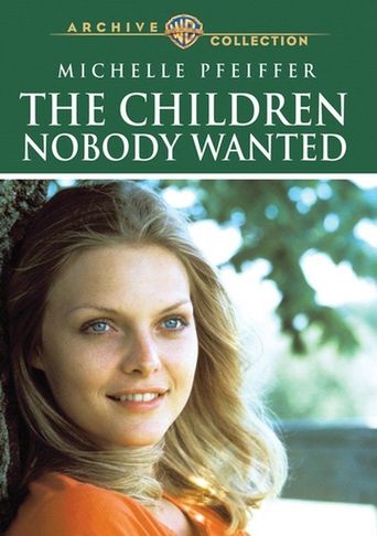 The Children Nobody Wanted (1981)